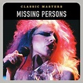 Classic Masters — Missing Persons | Last.fm