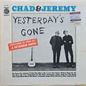 Chad & Jeremy – Yesterday's Gone (1964, Pitman Pressing, Vinyl) - Discogs