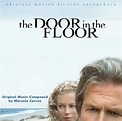Marcelo Zarvos - The Door In The Floor (Original Motion Picture ...
