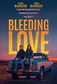 Bleeding Love (2023) - FilmAffinity