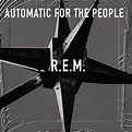 Automatic for the People | Vinyl 12" Album | Free shipping over £20 ...