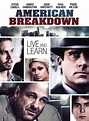 American Breakdown - Lebe und lerne - Film 2008 - FILMSTARTS.de