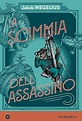 La Scimmia Dell'assassino : Wegelius, Jakob: Amazon.co.uk: Books