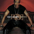 Keith Sweat - Rebirth : chansons et paroles | Deezer