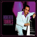 Roberto Torres Lyrics - Download Mp3 Albums - Zortam Music