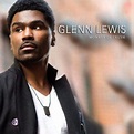 Glenn Lewis - Moment of Truth Lyrics and Tracklist | Genius
