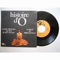 Histoire d'o by Pierre Bachelet, SP with platine - Ref:115528372