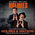 ‎Holmes & Watson (Original Motion Picture Soundtrack) de Mark ...