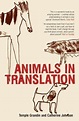 Animals in Translation von Temple Grandin - englisches Buch - bücher.de