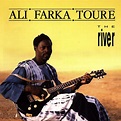 Ali Farka Touré - The River - Amazon.com Music