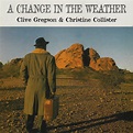 A Change in the Weather - Album by Clive Gregson | Spotify