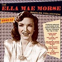 The Ella Mae Morse Singles Collection 1942-57, Ella Mae Morse | CD ...