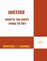 (PDF) Justice: What's the Right Thing to Do? by Michael Sandel | Saša ...