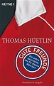 Gratis en PDF: Gute Freunde: Die wahre Geschichte des FC Bayern München Ebook