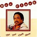 Clark, Dee - Dee Clark Show - Amazon.com Music