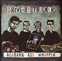 Drive-By Truckers - Alabama Ass Whuppin' [2 LP][Explicit] - Amazon.com ...