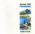 Buy Staring at the Sun | Level 42 | 5DollarRecords.com