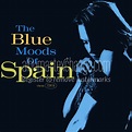 Album Art Exchange - The Blue Moods of Spain by Spain - Album Cover Art
