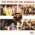 The Animals - The Most Of The Animals (CD, Compilation, Reissue) | Discogs