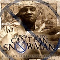 Can't Ban The Snowman by Young Jeezy: Listen on Audiomack