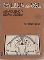 "Ayllus del Sol. Anarquismo y utopia andina" de Wilfredo Kapsoli