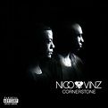 Nico & Vinz - Cornerstone : chansons et paroles | Deezer