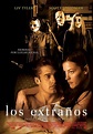 El cine de Natxo (Diario de un cinéfilo): Los extraños (2008)