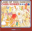 Chris Kenner – Land Of 1000 Dances (2012, CD) - Discogs