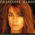 J'Ecoute de la musique saoule: Francoise Hardy: Amazon.es: CDs y vinilos}
