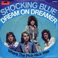 Shocking Blue - Dream On Dreamer (1974, Vinyl) | Discogs