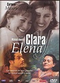 Clara y Elena | El cine que nos marcó