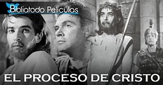 Ver El proceso de Cristo Online Gratis Pelicula en Español COMPLETA