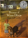 Because of Winn-Dixie by Kate DiCamillo | Goodreads