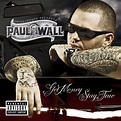 Get Money Stay True [Explicit]: Paul Wall: Amazon.ca: Music