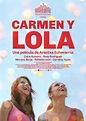Carmen and Lola (2018) - FilmAffinity