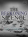 The beckoning silence (2007) - MNTNFILM - Video on demand