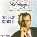 The First Pressing CD Collection: Nelson Riddle - 101 Strings