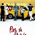 Pas Si Grave - Film 2003 - AlloCiné