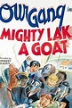Mighty Lak a Goat | Rotten Tomatoes