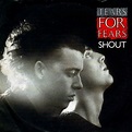 Album Shout de Tears For Fears sur CDandLP