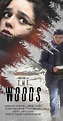 The Woods (2016) - Release Info - IMDb