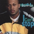 I Can't Stop: Skee-Lo, Skee-Lo, Buddy Fambro, Heather Horton, Eric N ...