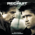 ‎The Recruit (Original Motion Picture Soundtrack) - Album by Klaus ...