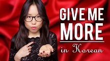 GIVE ME MORE in Korean — SweetandtastyTV
