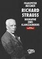 Biografie Richard Strauss Lebenslauf Steckbrief