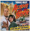 Thomas Dolby - Aliens Ate My Buick (1988) LP