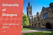 Student Guide to University Of Glasgow 2024 - UniAcco