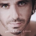 4 Mots, Patrick Fiori | CD (album) | Muziek | bol.com