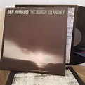 BEN HOWARD The Burgh Island E.P. 12" vinyl LP. 3721238: Amazon.co.uk ...