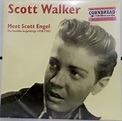 Scott Walker Meet Scott Engel: The Humble Beginings 1958-1962 LP | Buy ...